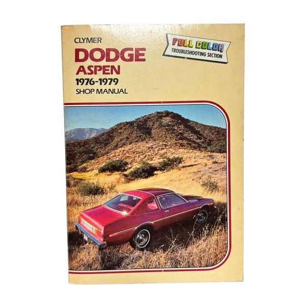 1976-1979 Dodge Aspen Clymer Repair Service Book (1980 Paperback 1st Ed)